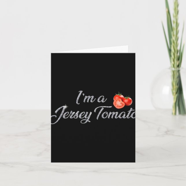 Tarjeta I'm A Jersey Tomato, New Jersey, Garden State, Jer (Anverso)
