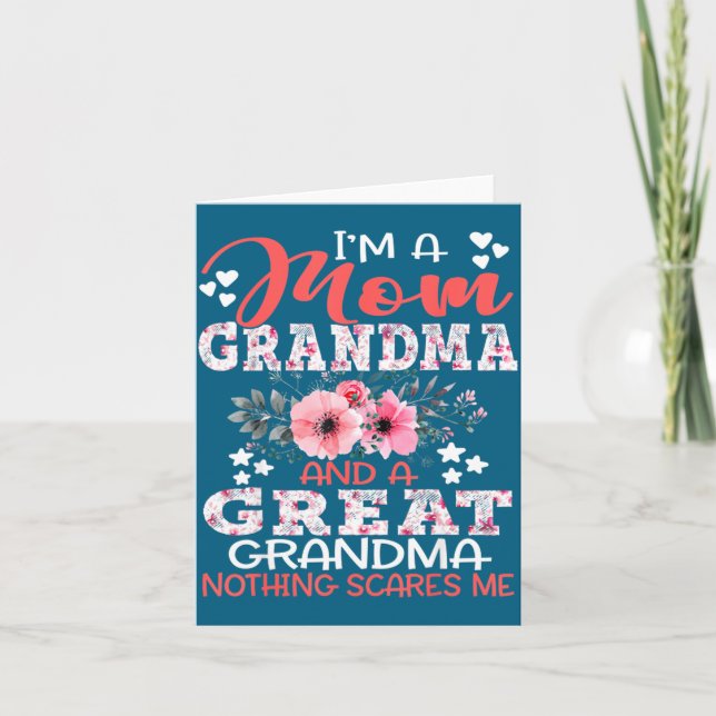 Tarjeta I'm A Mom Grandma A Great Grandma Nothing Es Me Fl (Anverso)