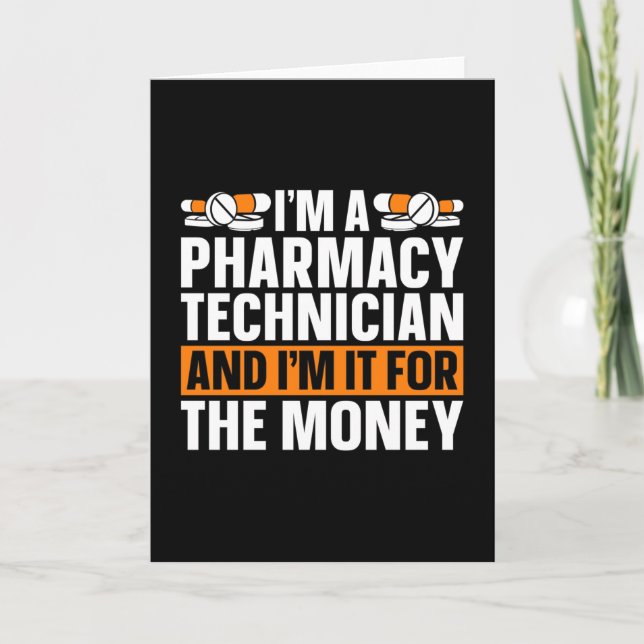 Tarjeta I'm A Pharmacy Technician Tech Medicine Pharmacist (Anverso)
