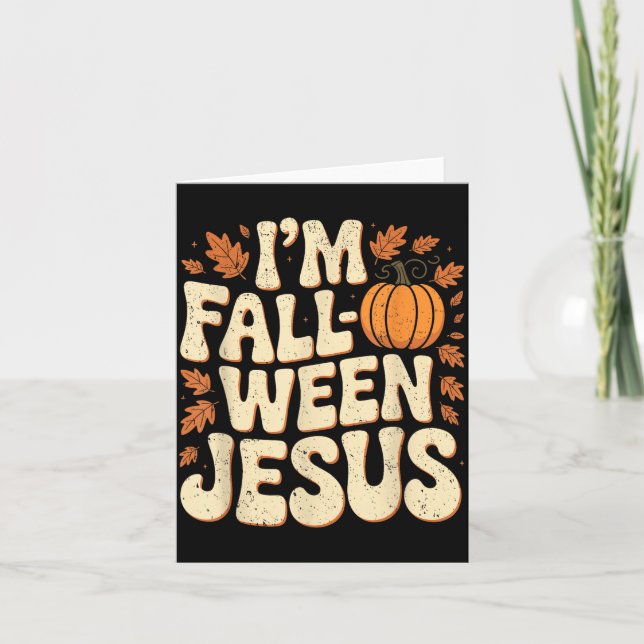 Tarjeta I'm Fall-o-ween Jesus Halloween Christian Groovy P (Anverso)