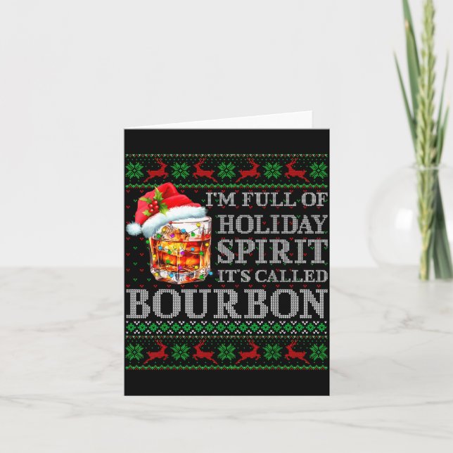 Tarjeta I'm Full Of Holiday Srit Bourbon Ugly Christmas Sw (Anverso)