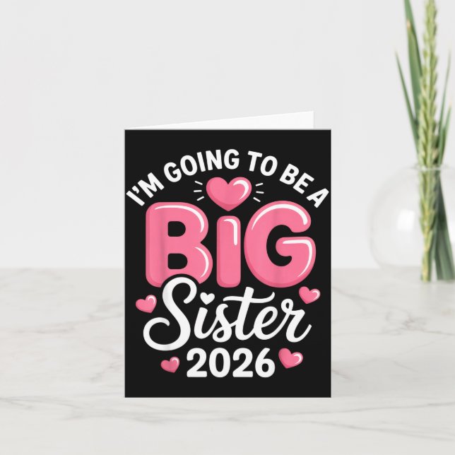 Tarjeta I'm Going To Be A Big Sister 2026 Announcement For (Anverso)