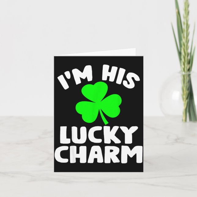 Tarjeta I'm His Lucky Charm Funny Couples St Patrick's Day (Anverso)