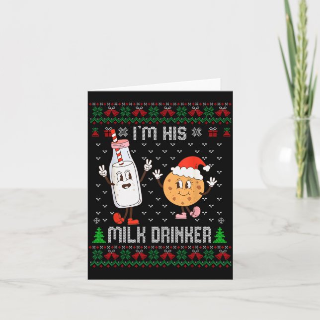 Tarjeta I'm His Milk Drinker Adult Humor Ugly Sweater For  (Anverso)