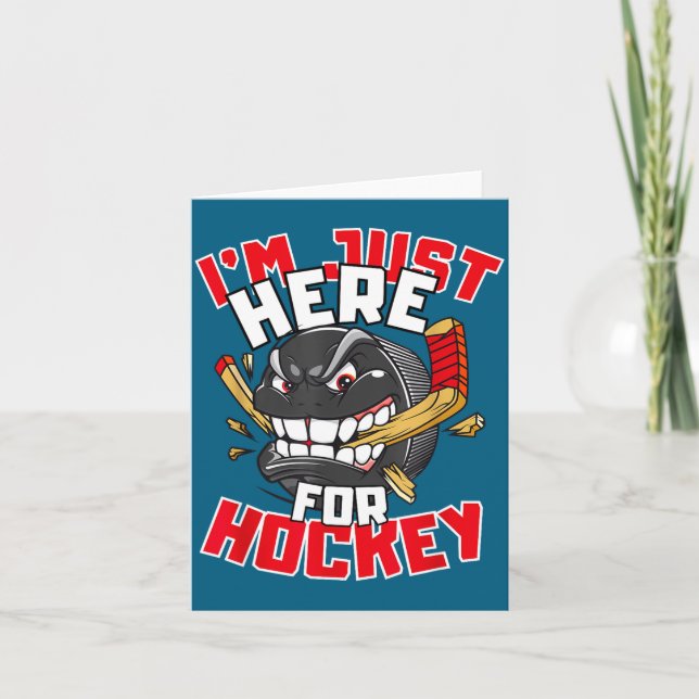 Tarjeta I'm Just Here For Hockey Funny Quote Hockey Lover  (Anverso)