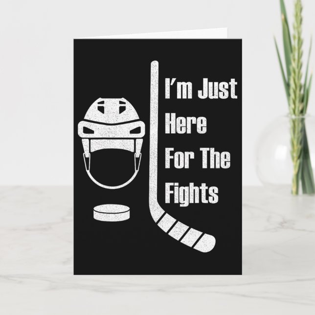 Tarjeta I'm Just Here For The Fights Funny Hockey (3)  (Anverso)