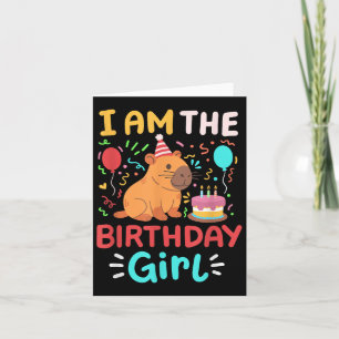 Tarjeta Im La Chica De Cumpleaños Cute Capybara Bday