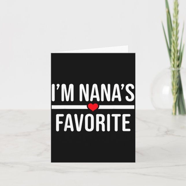 Tarjeta I'm Nana's Favorite  (Anverso)