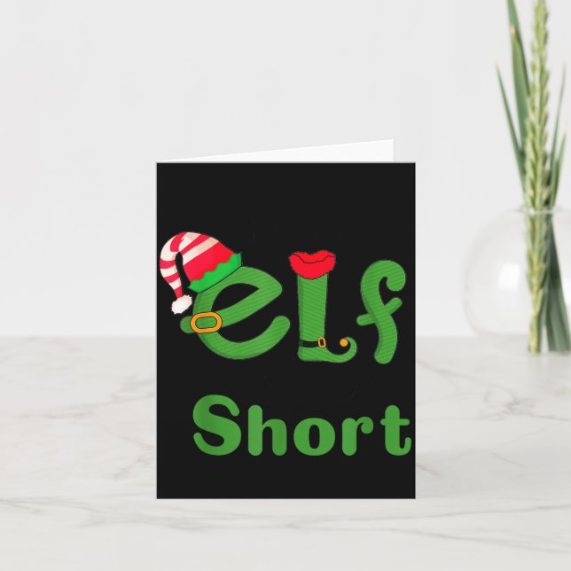 Tarjeta .i'm Not An Elf Im Just Short,funny Christmas 2025 (Anverso)