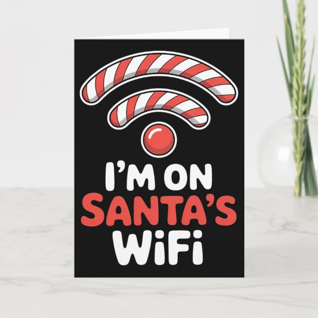 Tarjeta Im On Santas Wifi Christmas Holiday Xmas  (Anverso)