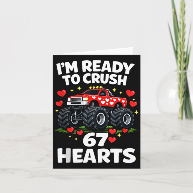 Tarjeta I'm Ready To Crush 67 Hearts Truck Valentines Day  (Anverso)