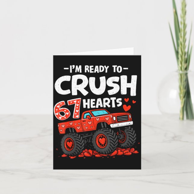 Tarjeta I'm Ready To Crush 67 Hearts Truck Valentines Day  (Anverso)