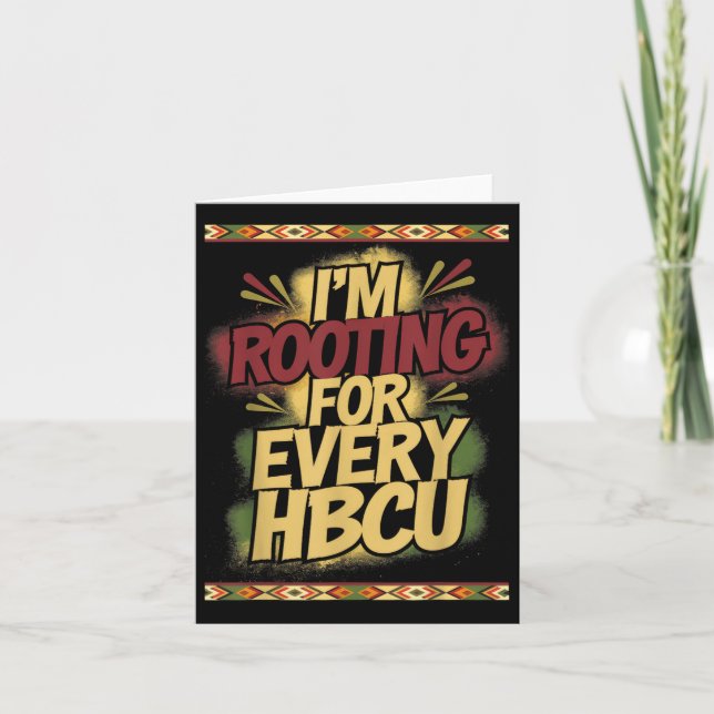 Tarjeta Im Rooting For Every Hbcu Support (Anverso)