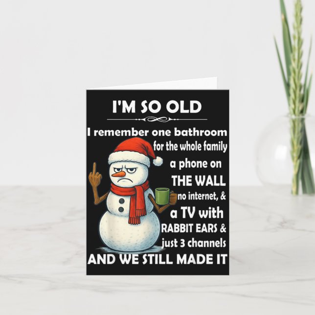 Tarjeta I'm So Old I Remember One Bathroom For The Whole F (Anverso)