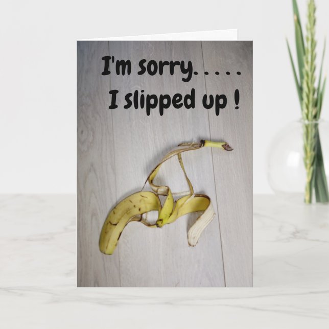 Tarjeta I'm sorry...banana skin  (Anverso)