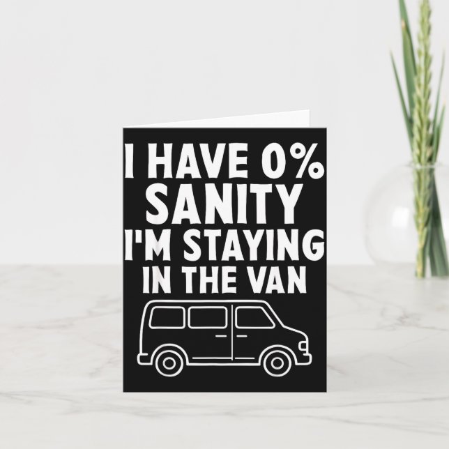 Tarjeta I'm Staying In Tha Van Phasmophobia Funny Gamer Me (Anverso)