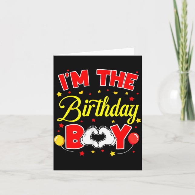 Tarjeta I'm The Birthday Boy Matching Family Birthday Part (Anverso)