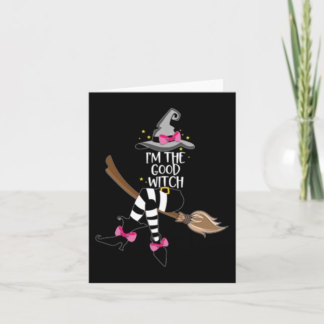 Tarjeta Im the Good Witch Halloween Matching Group Costum (Anverso)