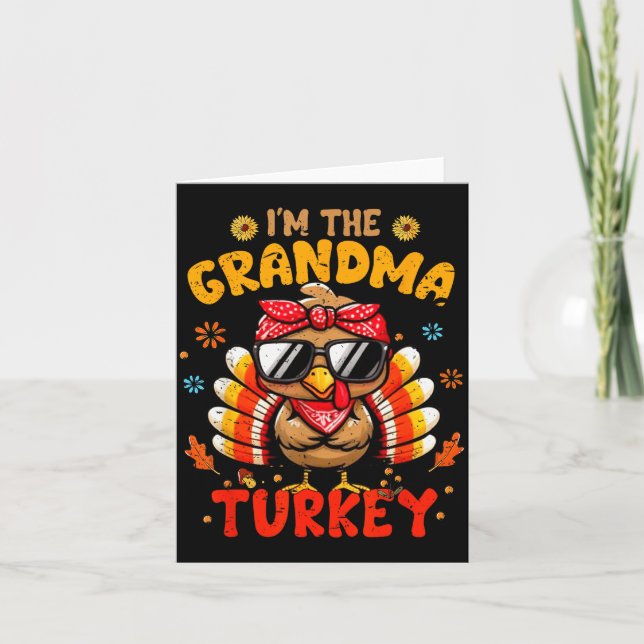 Tarjeta I'm The Grandma Turkey Matching Family Thanksgivin (Anverso)