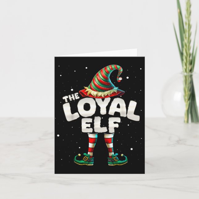 Tarjeta I'm The Loyal Elf Family Matching Group Christmas  (Anverso)