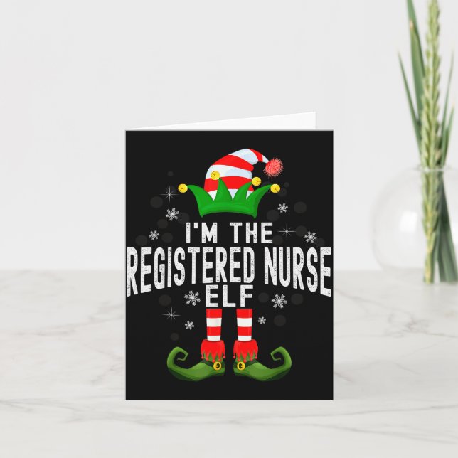 Tarjeta I'm The Registered Nurse Elf Christmas Family Pjs  (Anverso)