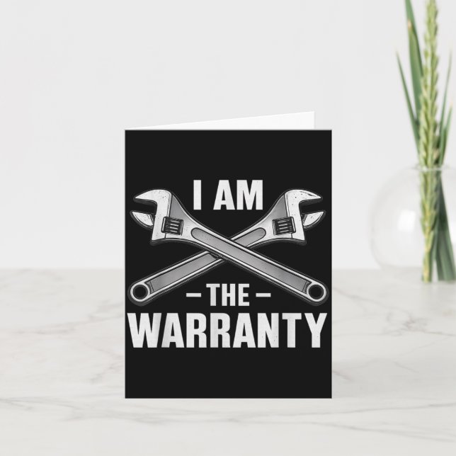 Tarjeta I'm The Warranty Auto Mechanic  (Anverso)