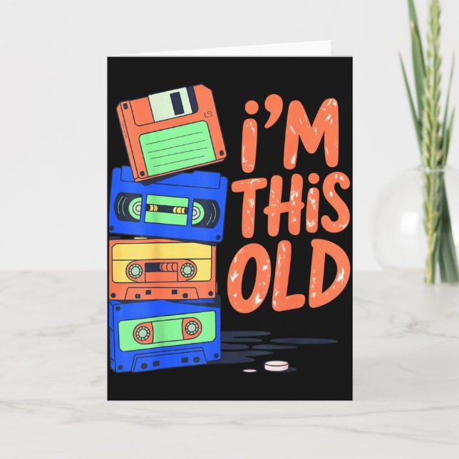 Tarjeta I'm This Old Funny Retro Floppy Cette Design Vinta (Anverso)