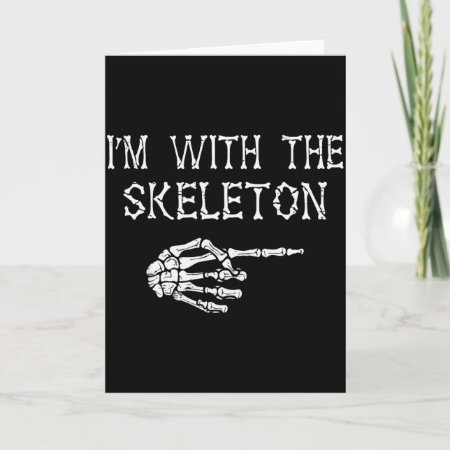 Tarjeta I'm With Skeleton Funny Couples Matching Halloween (Anverso)