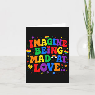 Tarjeta Imagínate estar enojado con el orgullo del amor ar