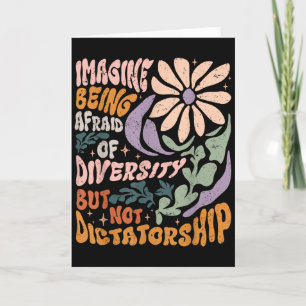Tarjeta Imagínate tener miedo a la diversidad pero no a un