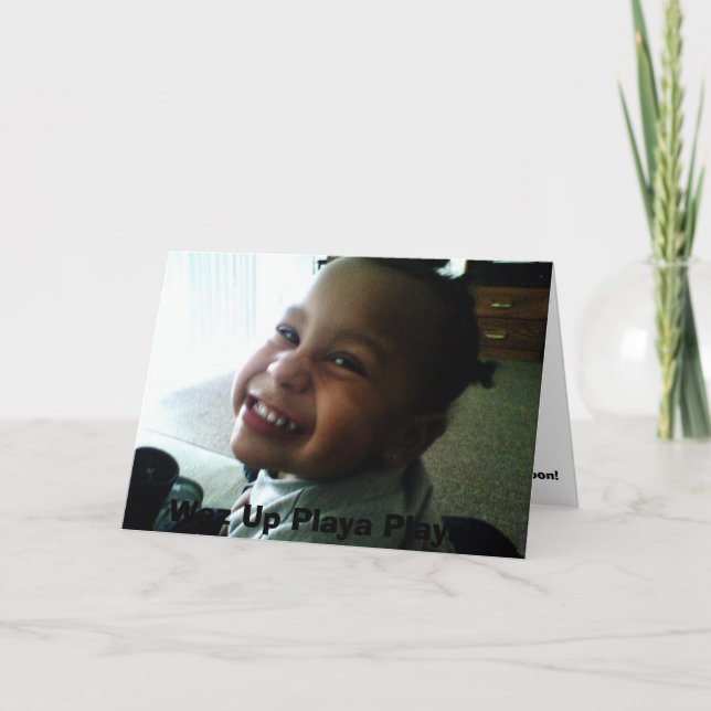 Tarjeta IMG00186[1], Waz Up Playa Playa! (Anverso)