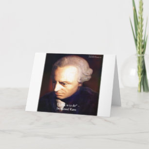 Tarjeta Immanuel Kant "Hacer" Ofertas de Sabiduría Regalos