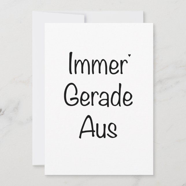 Tarjeta Immer Gerade Aus - minimalistic typography card (Anverso)