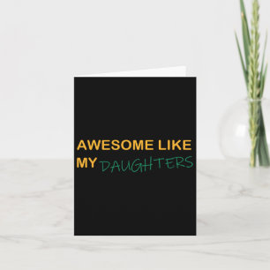Tarjeta Impresionante como la mamá de mis hijas Papá Día d