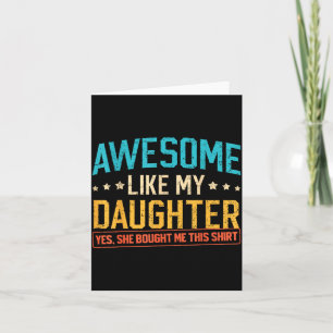 Tarjeta Impresionante como mi hija divertido papá papá pap