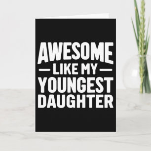 Tarjeta Impresionante como mi hija menor Día del padre div