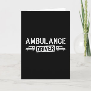 Tarjeta Impresionante Conductor De Ambulancias Ems De Emer
