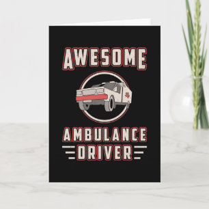 Tarjeta Impresionante Conductor De Ambulancias Emt Paraméd