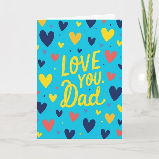 Tarjeta Impresionante Te Amo Papá (Anverso)
