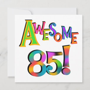 Tarjeta Impresionantes camisetas de cumpleaños 85 y regalo