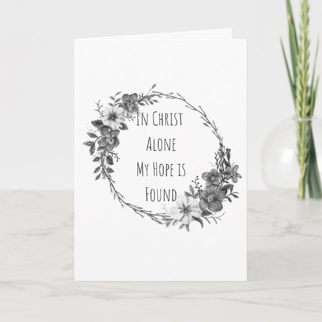 Tarjeta In Christ Alone Greeting Cards (Anverso)