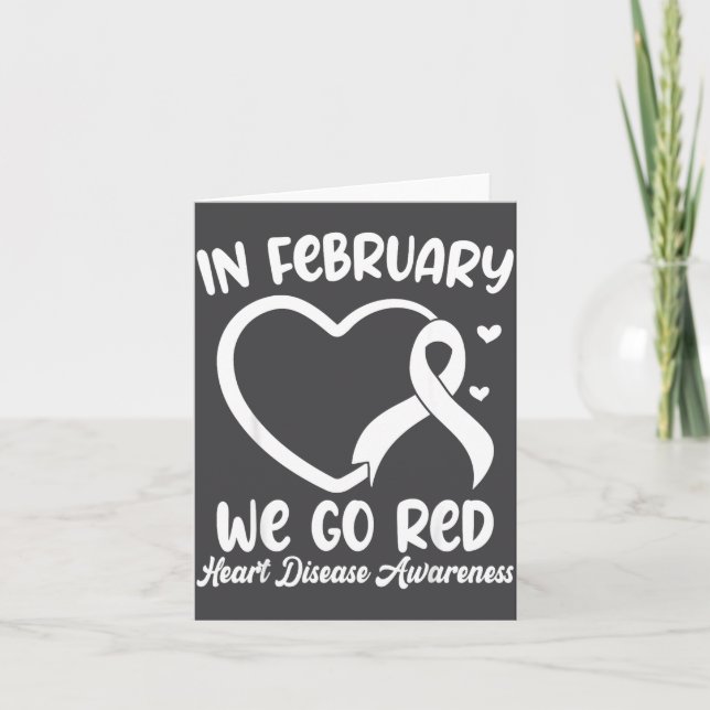 Tarjeta In February We Go Red Heart Disease Awareness Mont (Anverso)