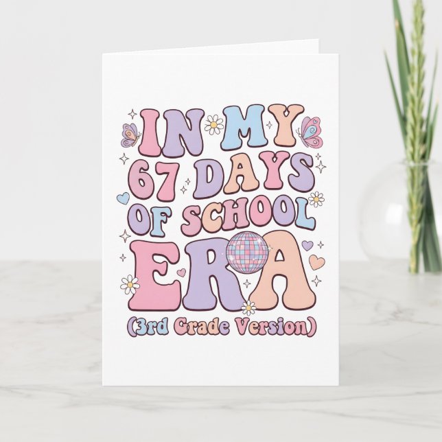 Tarjeta In My 67 Days of School Era 3rd Grade groovy (Anverso)