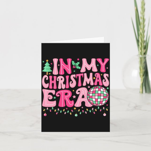 Tarjeta In My Christmas Era Merry Christmas Tree Xmas Cute (Anverso)