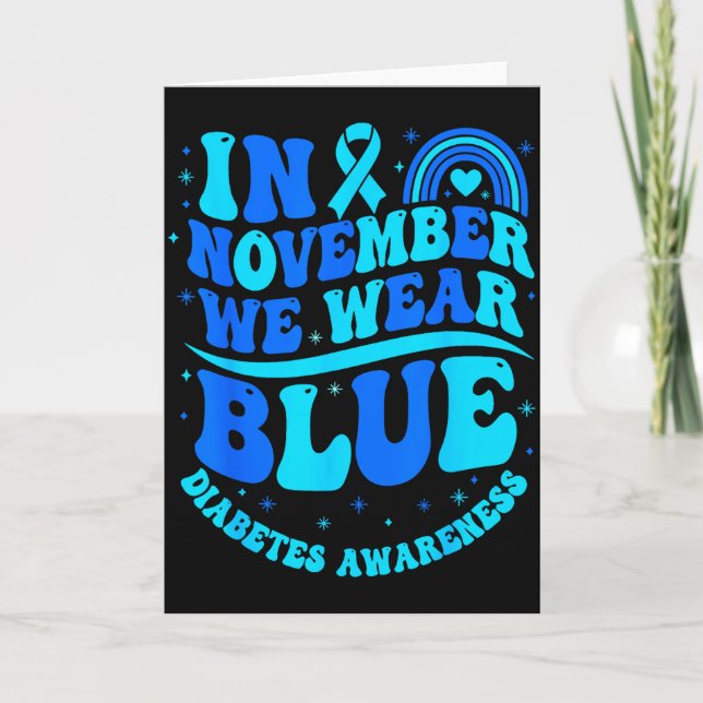 Tarjeta In November We Wear Blue Diabetes Awareness Ribbon (Anverso)
