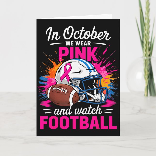 Tarjeta In October We Wear Nk And Watch Football Breast Ca (Anverso)