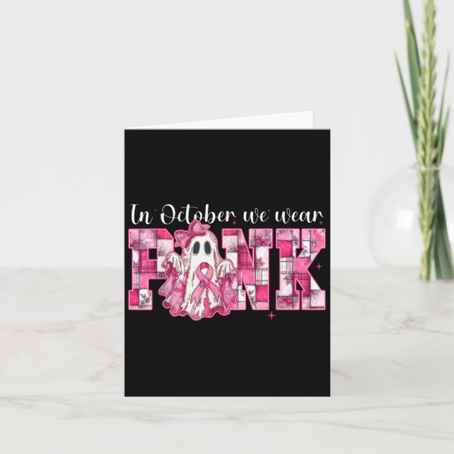 Tarjeta In October We Wear Nk Ghost Witch Breast Cancer Aw (Anverso)