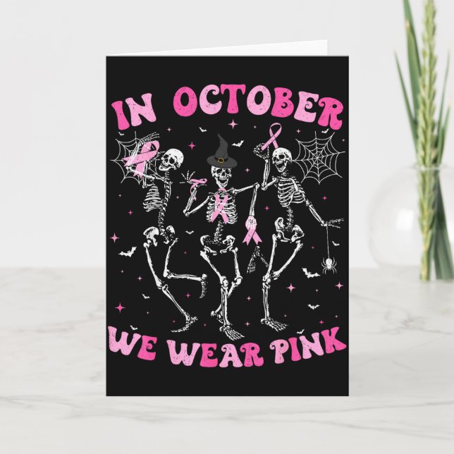 Tarjeta In October We Wear Nk Halloween Breast Cancer Skel (Anverso)