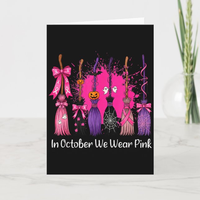Tarjeta In October We Wear Nk Witch Broom Breast Cancer Ha (Anverso)