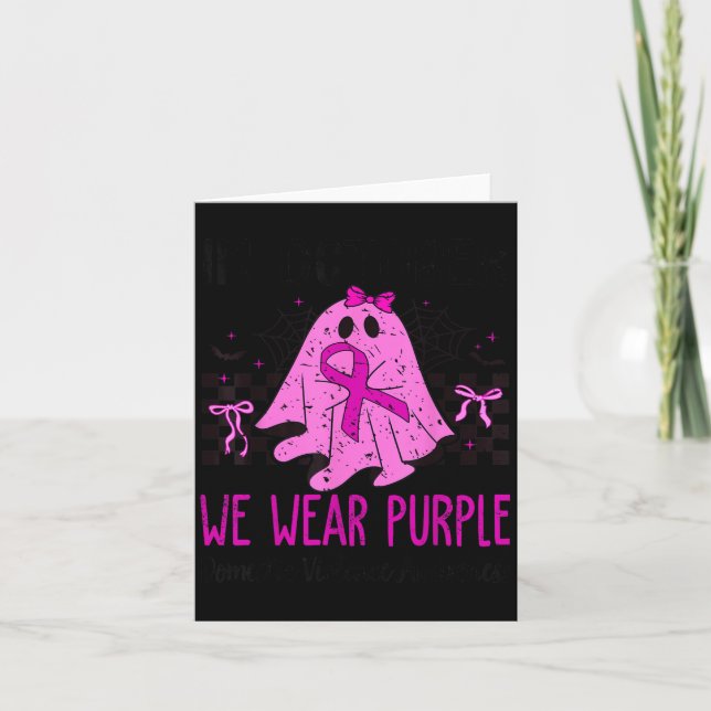 Tarjeta In October We Wear Purple Domestic Violence Ghost  (Anverso)